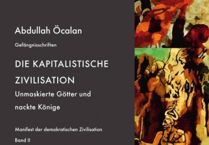 Buchvorstellung: A. Öcalan: „Die kapitalistische Zivilisation“ am 13. Mai 2019 in München